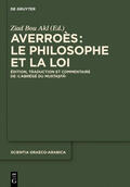 Bou Akl |  Averroès: le philosophe et la Loi | eBook | Sack Fachmedien