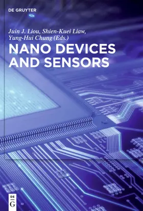 Liou / Liaw / Chung |  Nano Devices and Sensors | eBook | Sack Fachmedien