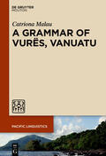 Malau |  A Grammar of Vurës, Vanuatu | eBook | Sack Fachmedien