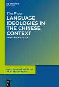 Wang |  Language Ideologies in the Chinese Context | eBook | Sack Fachmedien
