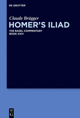 Brügger / Olson |  Homer’s Iliad | eBook | Sack Fachmedien