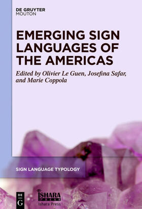 Le Guen / Safar / Coppola |  Emerging Sign Languages of the Americas | eBook | Sack Fachmedien