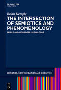 Kemple |  The Intersection of Semiotics and Phenomenology | eBook | Sack Fachmedien