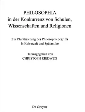 Riedweg |  PHILOSOPHIA in der Konkurrenz von Schulen, Wissenschaften und Religionen | eBook | Sack Fachmedien