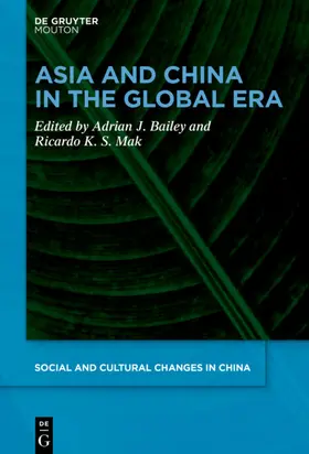 Bailey / Mak |  Asia and China in the Global Era | eBook | Sack Fachmedien