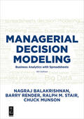 Balakrishnan / Render / Stair |  Managerial Decision Modeling | eBook | Sack Fachmedien