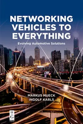 Mueck / Karls |  Networking Vehicles to Everything | Buch |  Sack Fachmedien