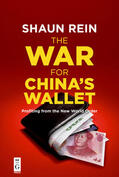 Rein |  The War for China’s Wallet | eBook | Sack Fachmedien