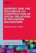 Goebel |  Rapport and the Discursive Co-Construction of Social Relations in Fieldwork Encounters | eBook | Sack Fachmedien