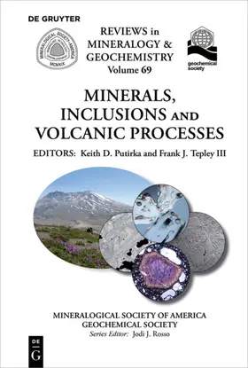Putirka / Tepley III |  Minerals, Inclusions And Volcanic Processes | eBook | Sack Fachmedien