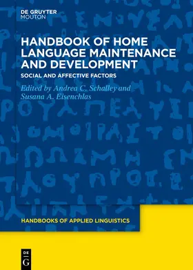 Schalley / Eisenchlas |  Handbook of Home Language Maintenance and Development | eBook | Sack Fachmedien
