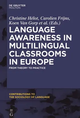 Hélot / Sierens / Frijns |  Language Awareness in Multilingual Classrooms in Europe | Buch |  Sack Fachmedien