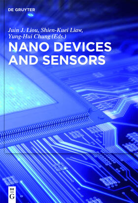 Liou / Chung / Liaw | Nano Devices and Sensors | Buch | 978-1-5015-1050-2 | sack.de