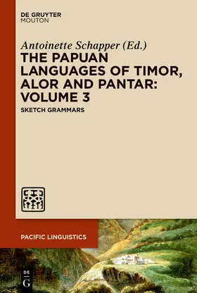 Schapper |  The Papuan Languages of Timor, Alor and Pantar. Volume 3 | eBook | Sack Fachmedien