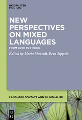 Mazzoli / Sippola |  New Perspectives on Mixed Languages | eBook | Sack Fachmedien