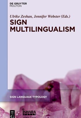 Webster / Zeshan | Sign Multilingualism | Buch | sack.de