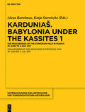 Sternitzke / Bartelmus |  Kardunia¿. Babylonia under the Kassites 1 | Buch |  Sack Fachmedien