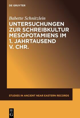 Schnitzlein | Untersuchungen zur Schreibkultur Mesopotamiens im 1. Jahrtausend v. Chr. | E-Book | sack.de
