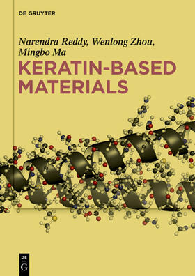 Reddy / Zhou / Ma | Keratin-based Materials | E-Book | sack.de