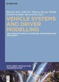 Abut / Hansen / Ko |  Vehicle Systems and Driver Modelling | Buch |  Sack Fachmedien