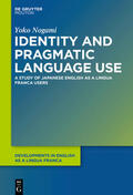 Nogami |  Identity and Pragmatic Language Use | Buch |  Sack Fachmedien