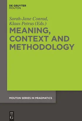 Petrus / Conrad |  Meaning, Context and Methodology | Buch |  Sack Fachmedien