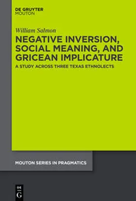 Salmon | Negative Inversion, Social Meaning, and Gricean Implicature | E-Book | sack.de