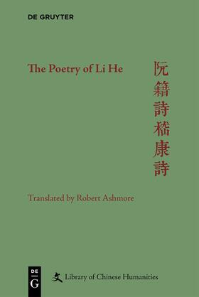 Ashmore / Allen / Nugent | The Poetry of Li He | Buch | 978-1-5015-1329-9 | sack.de