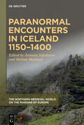 Jakobsson / Mayburd |  Paranormal Encounters in Iceland 1150–1400 | eBook | Sack Fachmedien