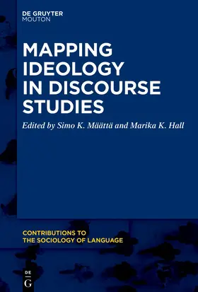 Määttä / Hall |  Mapping Ideology in Discourse Studies | eBook | Sack Fachmedien