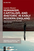 Hunter |  Humanism, Capitalism, and Rhetoric in Early Modern England | eBook | Sack Fachmedien