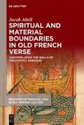 Abell |  Spiritual and Material Boundaries in Old French Verse | eBook | Sack Fachmedien
