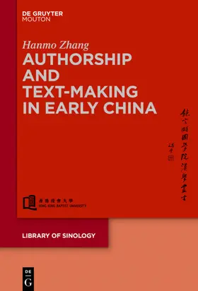 Zhang |  Authorship and Text-making in Early China | Buch |  Sack Fachmedien