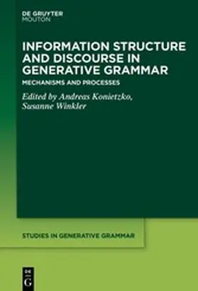 Konietzko / Winkler |  Information Structure and Discourse in Generative Grammar | eBook | Sack Fachmedien