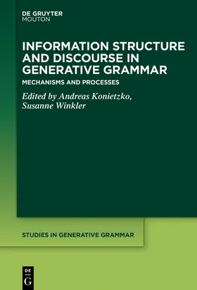 Konietzko / Winkler |  Information Structure and Discourse in Generative Grammar | eBook | Sack Fachmedien
