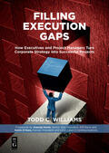 Williams |  Filling Execution Gaps | Buch |  Sack Fachmedien