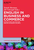Nekvapil / Sherman |  English in Business and Commerce | Buch |  Sack Fachmedien