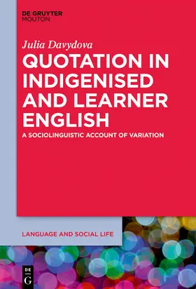 Davydova |  Quotation in Indigenised and Learner English | Buch |  Sack Fachmedien