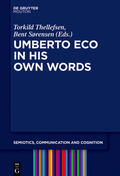 Sørensen / Thellefsen |  Umberto Eco in His Own Words | Buch |  Sack Fachmedien