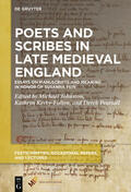 Johnston / Kerby-Fulton / Pearsall |  Poets and Scribes in Late Medieval England | eBook | Sack Fachmedien