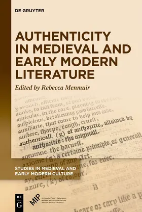Menmuir |  Authenticity in Medieval and Early Modern Literature | eBook | Sack Fachmedien