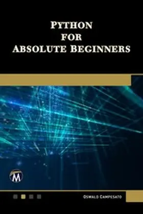 CAMPESATO | Python for Absolute Beginners | E-Book | www.sack.de