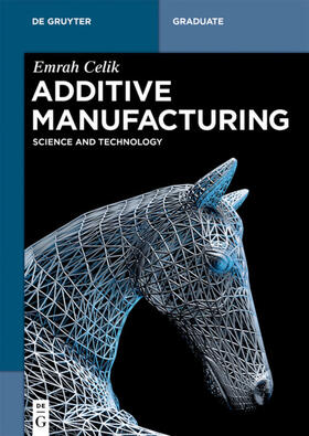 Celik | Additive Manufacturing | Buch | sack.de