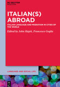 Hajek / Goglia |  Italian(s) Abroad | Buch |  Sack Fachmedien