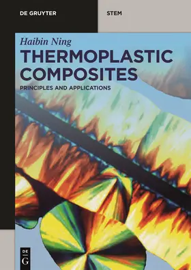 Ning |  Thermoplastic Composites | Buch |  Sack Fachmedien