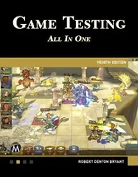 Bryant | Game Testing All in One, Fourth Edition | E-Book | www.sack.de