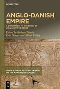 North / Finlay / Goeres |  Anglo-Danish Empire | Buch |  Sack Fachmedien