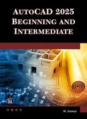 Hamad |  AutoCAD 2025 Beginning and Intermediate | eBook | Sack Fachmedien