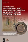 Sikorska |  Nineteenth- and Twentieth-Century Readings of the Medieval Orient | Buch |  Sack Fachmedien