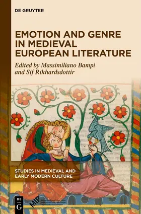 Bampi / Rikhardsdottir |  Emotion and Genre in Medieval European Literature | Buch |  Sack Fachmedien